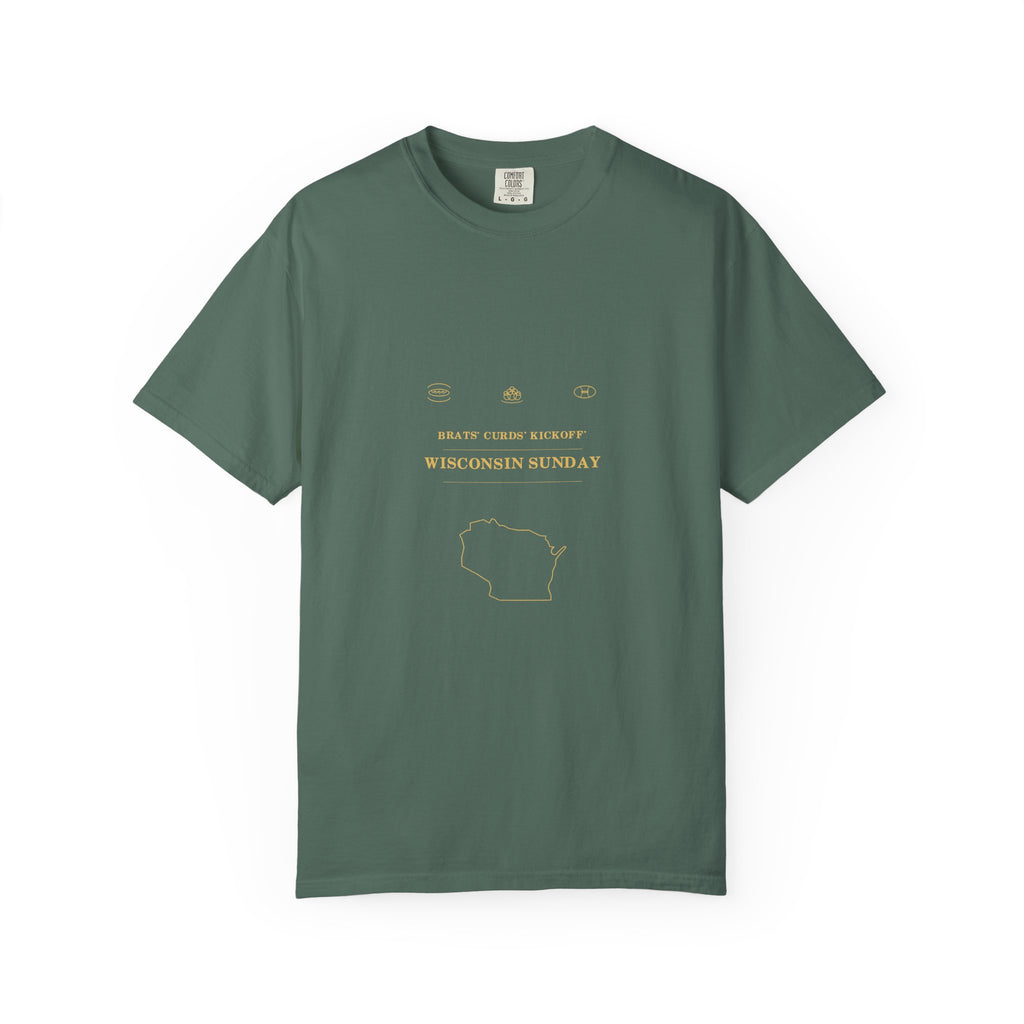 Brats. Curds. Kickoff. Wisconsin Sunday Comfort Colors Tee