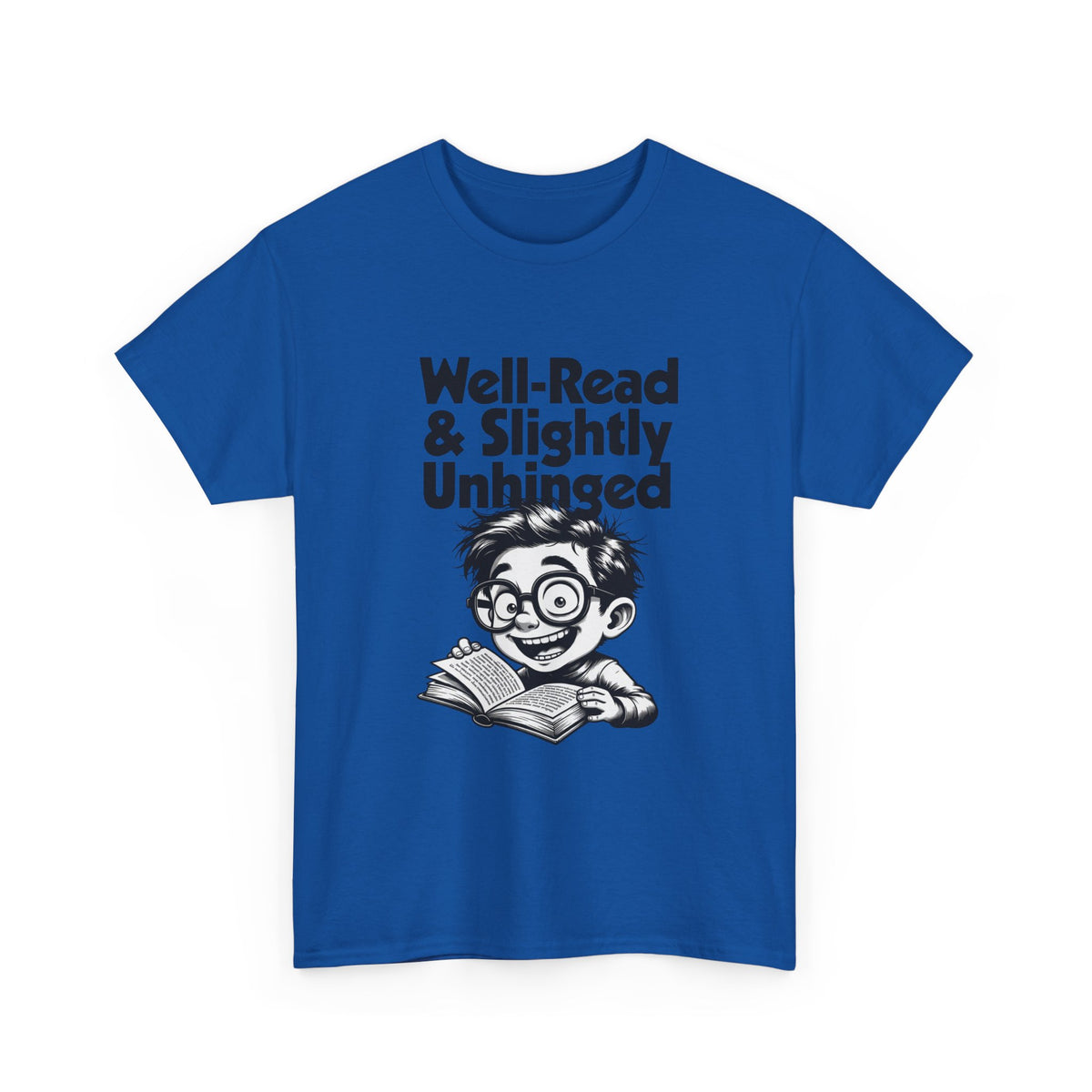 T-shirt printed with bold black 'Well-Read & Slightly Unhinged' type with a gleeful cartoon reader (alternate view 10)