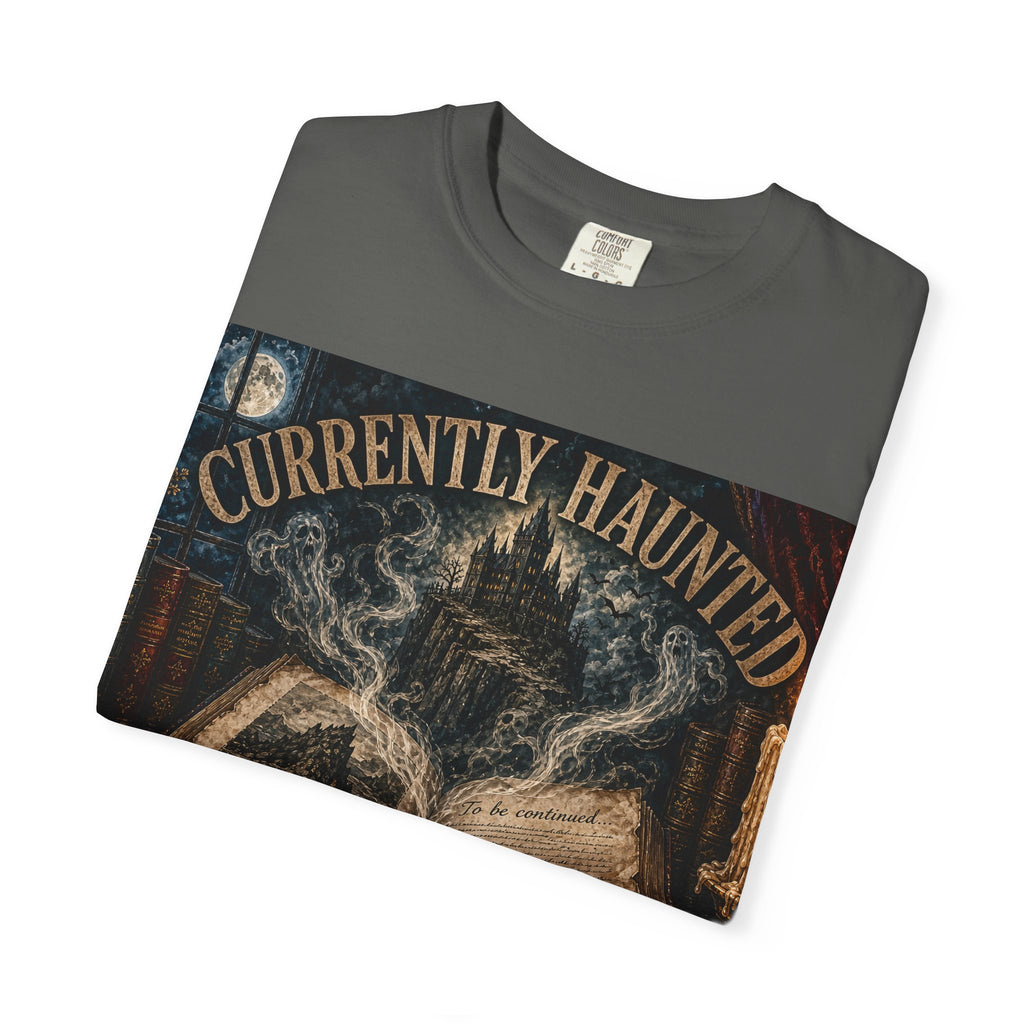 Currently Haunted by a Cliffhanger Comfort Colors Tee — Spooky Reader Shirt