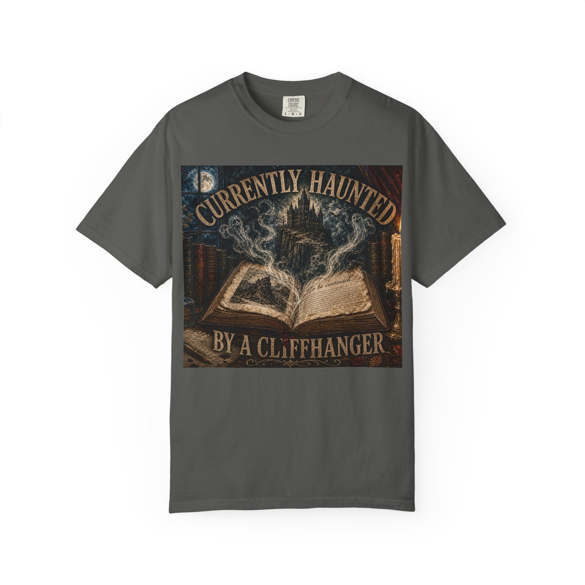 Currently Haunted by a Cliffhanger Comfort Colors Tee — Spooky Reader Shirt