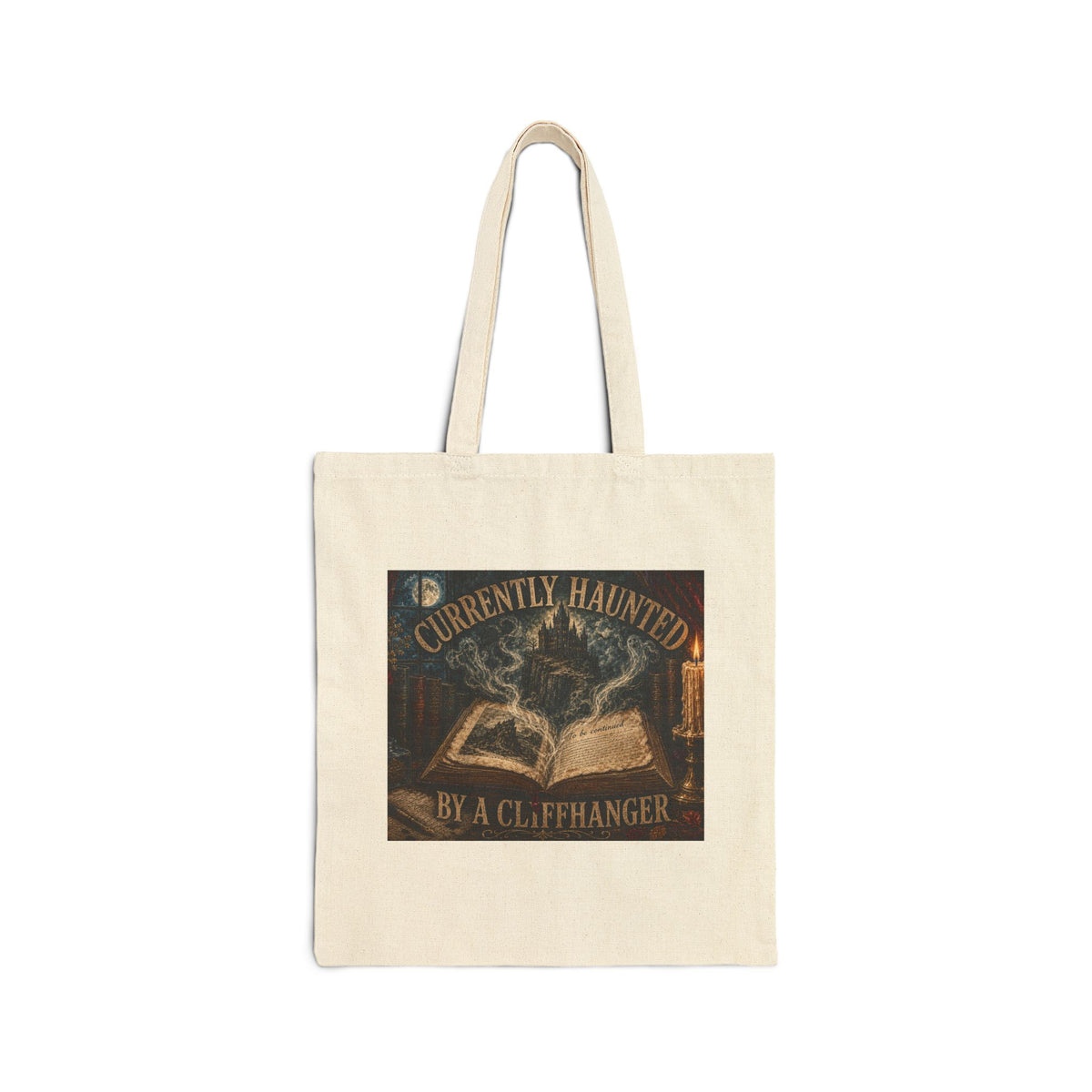Currently Haunted by a Cliffhanger Cotton Canvas Tote — Spooky Reader Bag