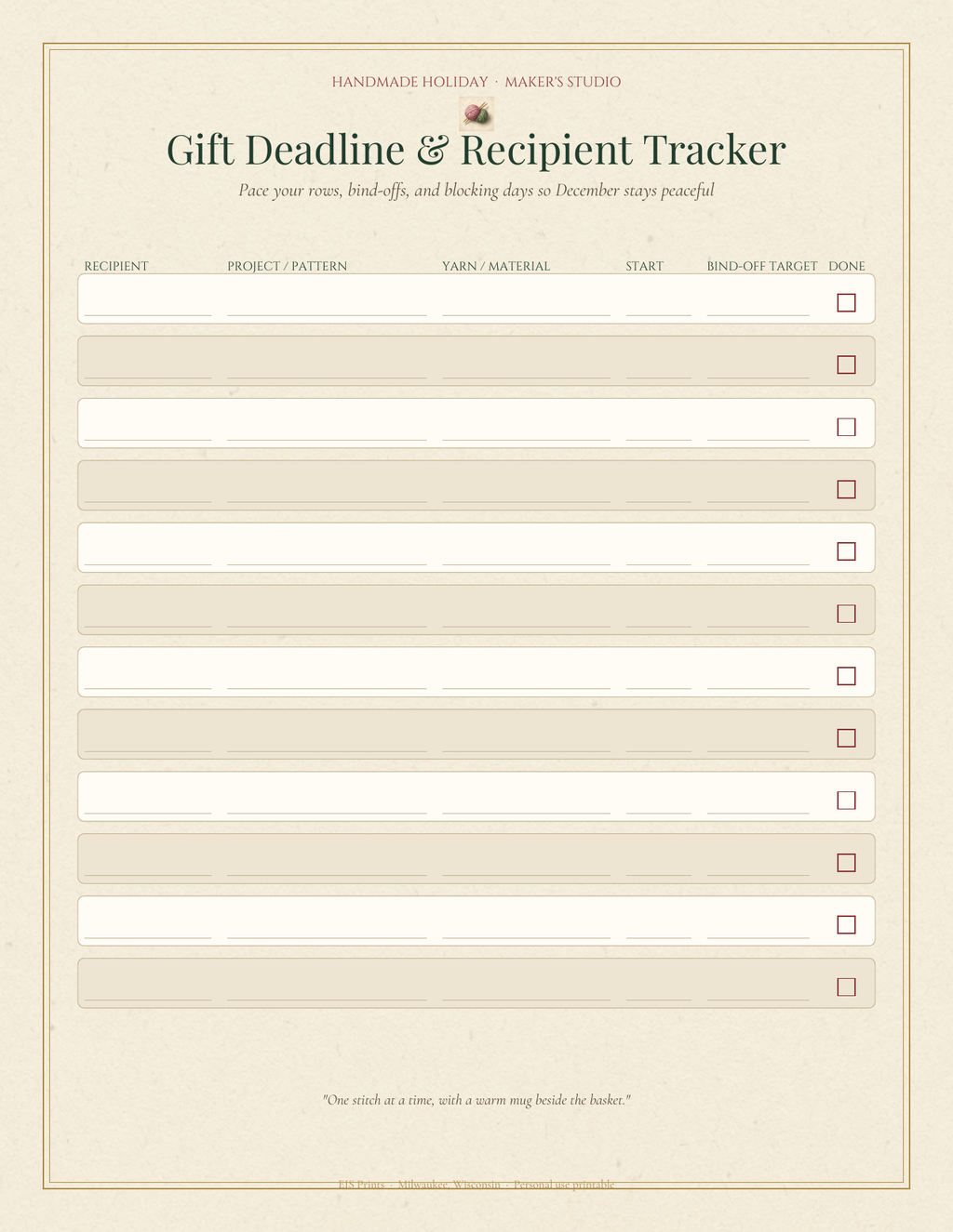 Handmade Holiday Gift Deadline and Recipient Tracker interior page with a 12-row schedule for recipient, pattern, yarn, start date, and bind-off target on cream paper.