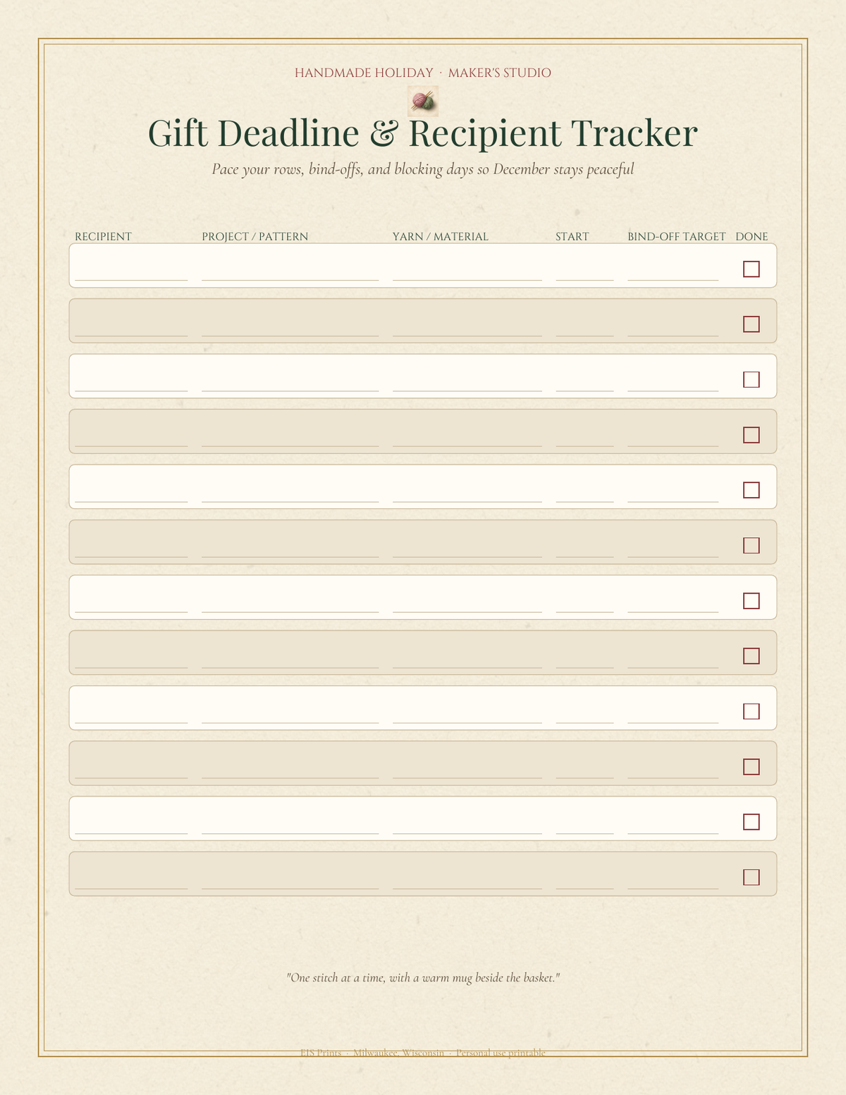 Handmade Holiday Gift Deadline and Recipient Tracker interior page with a 12-row schedule for recipient, pattern, yarn, start date, and bind-off target on cream paper.